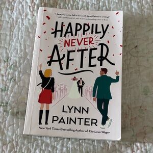 Happily Never After by Lynn Painter